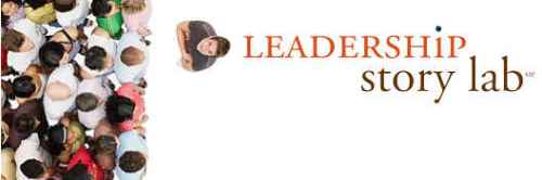 Leadership Story Lab